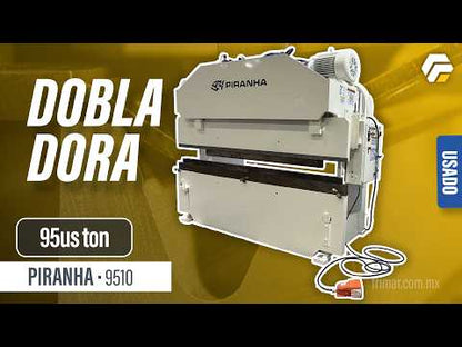 Dobladora Piranha 9510 95us ton
